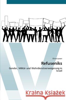 Refuseniks Lasser Olivia 9783639679373 AV Akademikerverlag - książka