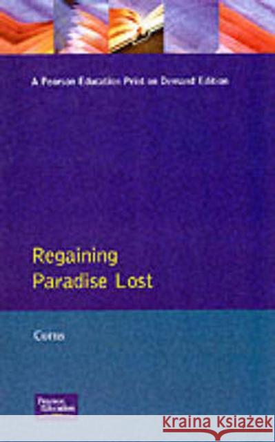 Regaining Paradise Lost Thomas N. Corns 9780582066205 Taylor and Francis - książka