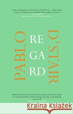 Regard Pablo D'Stair 9781087903361 Village Idiot Press - książka