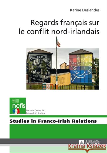 Regards Français Sur Le Conflit Nord-Irlandais Maher, Eamon 9783631645932 Peter Lang Gmbh, Internationaler Verlag Der W - książka