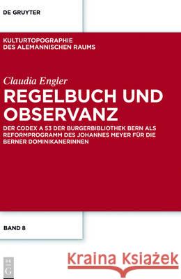 Regelbuch und Observanz Claudia Engler 9783110447798 De Gruyter - książka