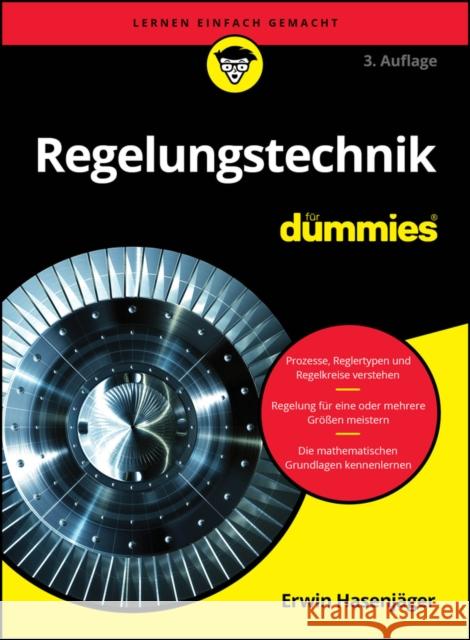 Regelungstechnik fur Dummies Erwin Hasenjager 9783527722594 Wiley-VCH Verlag GmbH - książka