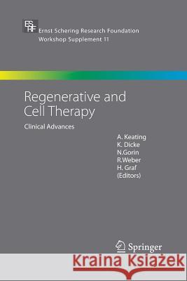 Regenerative and Cell Therapy: Clinical Advances Keating, A. 9783642421907 Springer - książka