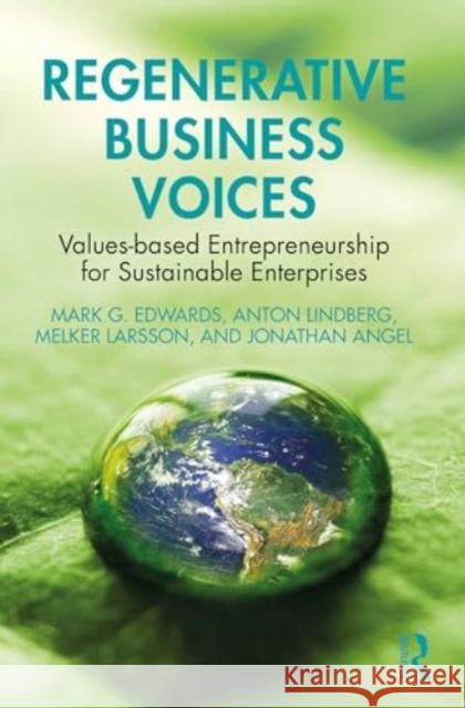 Regenerative Business Voices Jonathan Angel 9781032343273 Taylor & Francis Ltd - książka
