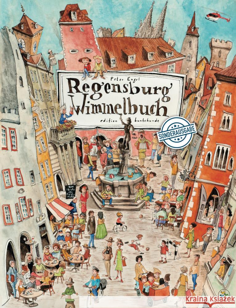 Regensburg Wimmelbuch Engel, Peter 9783947727292 Edition buntehunde - książka