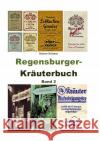 Regensburger Kräuterbuch  Band 2 Krämer, Rainer 9783754110102 epubli