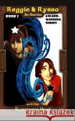 Reggie & Ryssa and the Scavenger Hunt Bo Savino 9781477406304 Createspace - książka