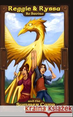 Reggie & Ryssa and the Summer Camp of Faery Bo Savino Chad Jenkins Tonya 