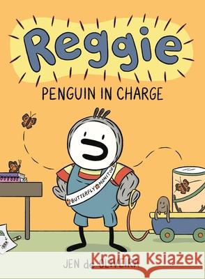 Reggie: Penguin in Charge (A Graphic Novel) Jen de Oliveira 9780759557574 Little, Brown Ink - książka