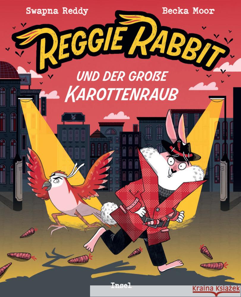Reggie Rabbit und der große Karottenraub Reddy, Swapna 9783458645139 Insel Verlag - książka