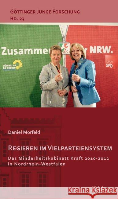 Regieren im Vielparteiensystem Morfeld, Daniel 9783838207421 ibidem - książka