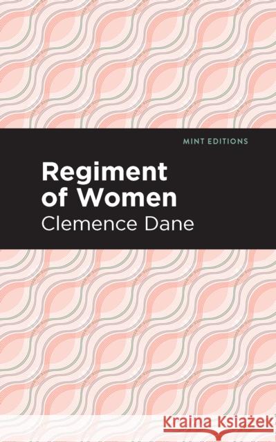 Regiment of Women Winnifred Ashton Mint Editions 9781513296982 Mint Editions - książka