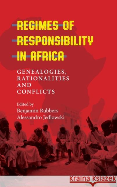 Regimes of Responsibility in Africa: Genealogies, Rationalities and Conflicts  9781789203592 Berghahn Books - książka