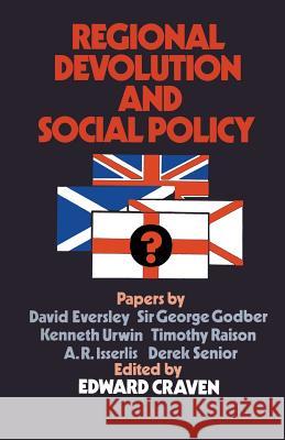 Regional Devolution and Social Policy E. Craven 9781349027354 Palgrave Macmillan - książka