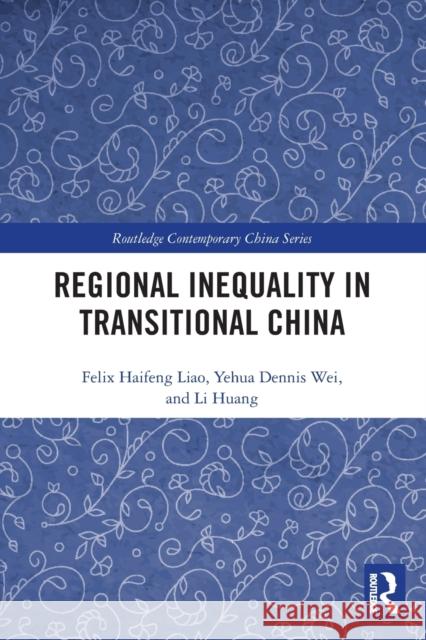 Regional Inequality in Transitional China  9780367550264 Routledge - książka