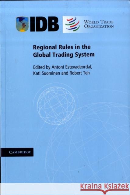 Regional Rules in the Global Trading System   9780521759342  - książka