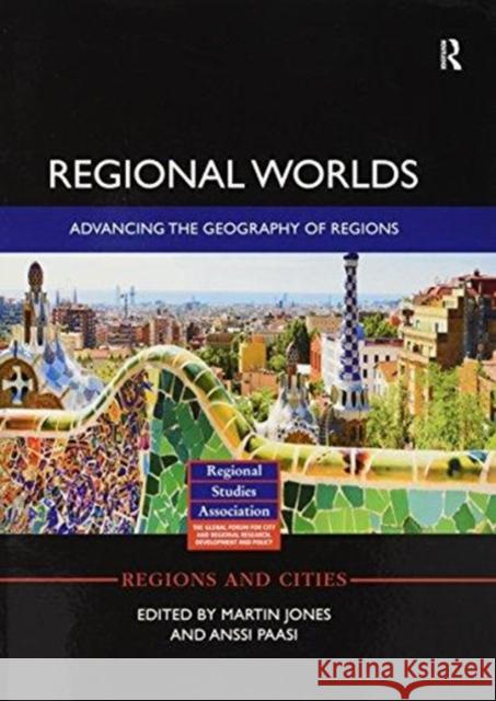 Regional Worlds: Advancing the Geography of Regions  9781138060241 Taylor and Francis - książka