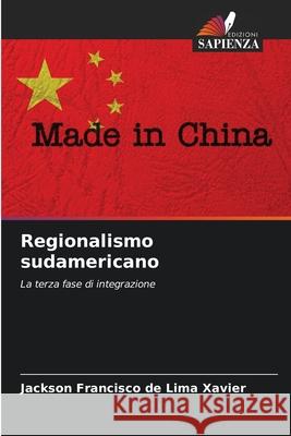 Regionalismo sudamericano Jackson Francisco d 9786207888504 Edizioni Sapienza - książka