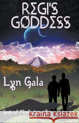 Regi's Goddess Lyn Gala   9798215577431 Lyn Gala - książka