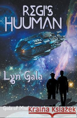 Regi's Huuman Lyn Gala 9798215808665 Lyn Gala - książka