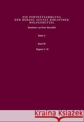 Register 7-14 Paul Raabe, Peter Mortzfeld, Herzog August Bibliothek 9783598318092 de Gruyter - książka