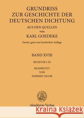 Register I-III Goedeke, Karl 9783050025582 Akademie Verlag - książka