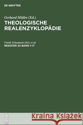 Register zu Band 1-17 Frank Schumann, Michael Wolter, No Contributor 9783112421338 De Gruyter - książka