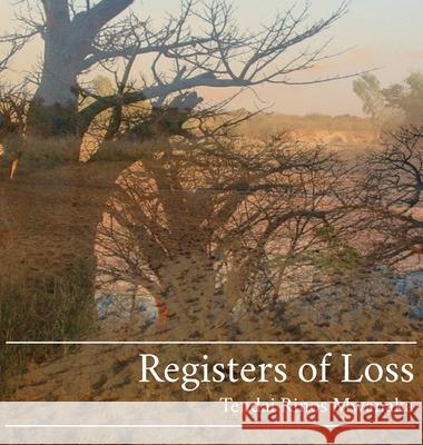 Registers of Loss: PhotoTalking with the Baobab Trees of Nyatate Tendai Rinos Mwanaka 9781779213266 Mwanaka Media and Publishing - książka