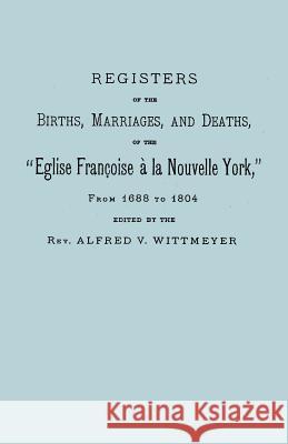 Registers of the Births, Marriages, and Deaths of the 