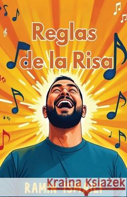 Reglas de la Risa Ramin Ismaili 9781964100753 Book Domain LLC. - książka
