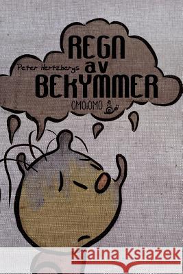 Regn av bekymmer Peter Hertzberg 9780464074403 Blurb - książka