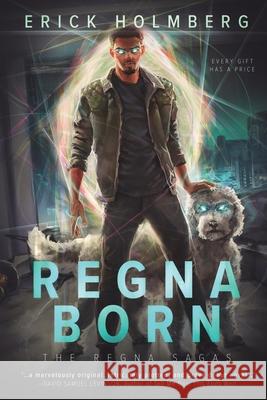 Regna Born Erick Holmberg 9781648907890 Ninestar Press, LLC - książka