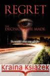 Regret Joy A. Sigmon 9781450023269 Xlibris Corporation