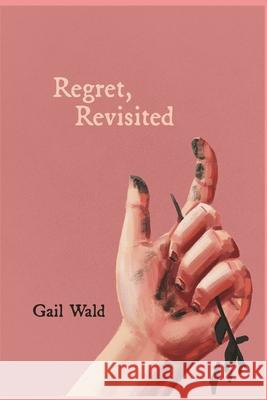 Regret, Revisited Gail Wald 9789655999679 ICL - książka