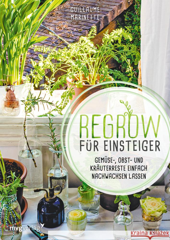 Regrow für Einsteiger Marinette, Guillaume 9783747402665 mvg Verlag - książka