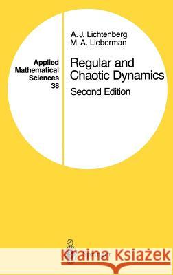 Regular & Chaotic Dynamics Lichtenberg, A. J. 9780387977454 Springer - książka