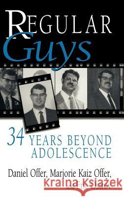 Regular Guys: 34 Years Beyond Adolescence Offer, Daniel 9780306485480 Kluwer Academic/Plenum Publishers - książka