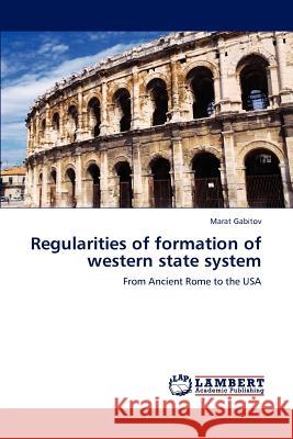 Regularities of formation of western state system Gabitov, Marat 9783659157141 LAP Lambert Academic Publishing - książka