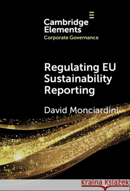 Regulating EU Sustainability Reporting: Learning from Failure and Success David (University of Turin) Monciardini 9781009737128 Cambridge University Press - książka