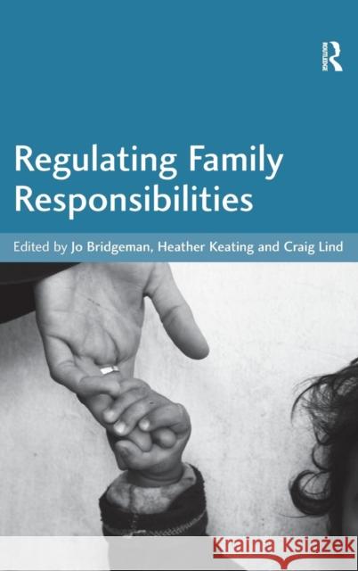 Regulating Family Responsibilities  9781409402008 Ashgate Publishing Limited - książka