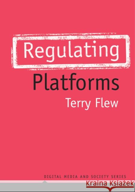 Regulating Platforms Terry Flew 9781509537075 Polity Press - książka