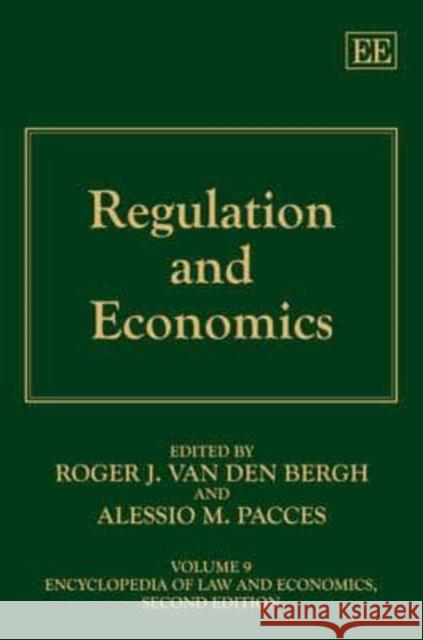 Regulation and Economics Roger van den Bergh Alessio M. Pacces  9781847203434 Edward Elgar Publishing Ltd - książka