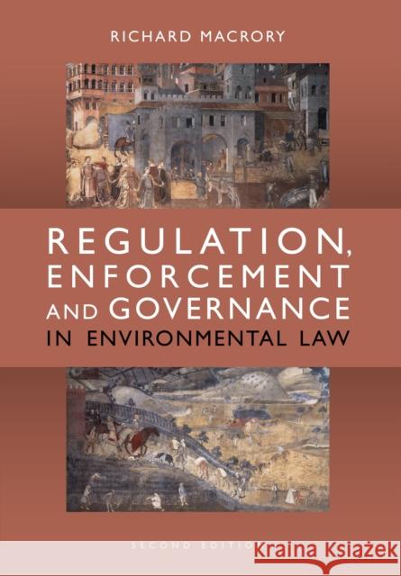 Regulation, Enforcement and Governance in Environmental Law Macrory, Richard 9781849464505 Hart Publishing (UK) - książka