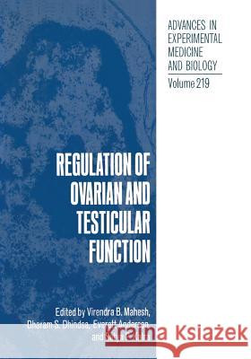 Regulation of Ovarian and Testicular Function  9781468453973 Springer - książka