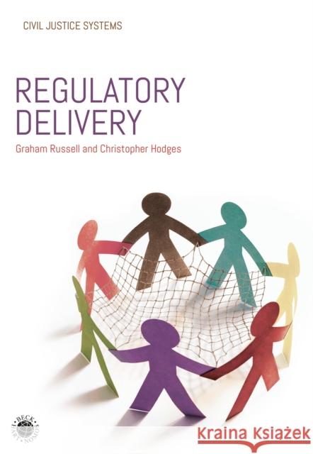 Regulatory Delivery Graham Russell Christopher Hodges 9781509918584 Tottel Publishing - książka