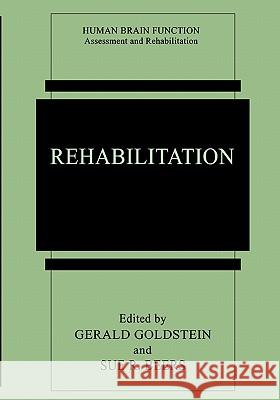 Rehabilitation Gerald Goldstein Sue R. Beers 9781441932792 Not Avail - książka