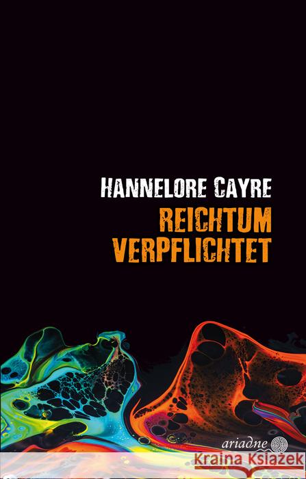 Reichtum verpflichtet Cayre, Hannelore 9783867542524 Argument Verlag - książka