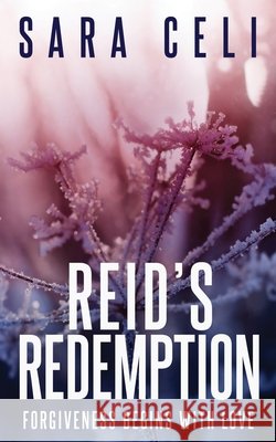 Reid's Redemption S. Celi Lauren McKellar Marion Archer 9781099952272 Independently Published - książka