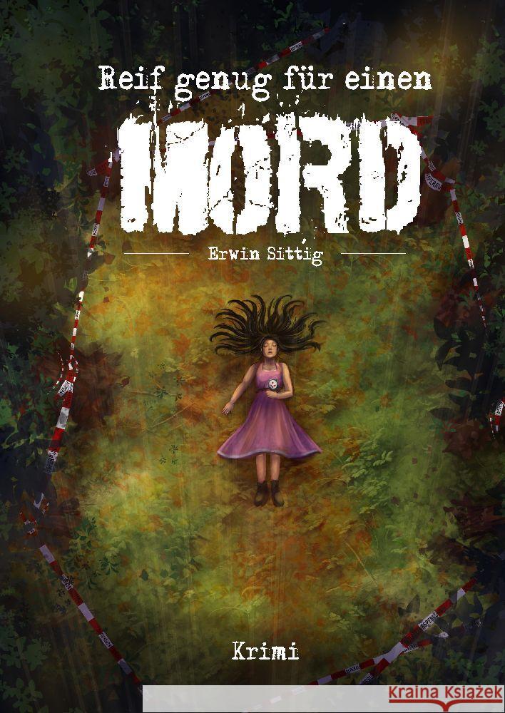 Reif genug f?r einen Mord Erwin Sittig 9783384061911 Tredition Gmbh - książka