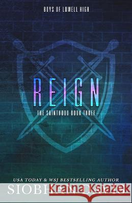 Reign: A Dark High School Romance Siobhan Davis 9781959285403 Siobhan Davis - książka